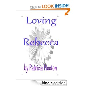 Loving Rebecca