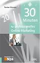 30 Minuten für professionelles Online-Marketing