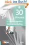 30 Minuten f�r professionelles Online-Marketing