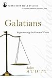 Galatians : experiencing the grace of Christ