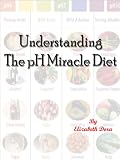 41nkZsSmD9L. SL160  Understanding The pH Miracle Diet
