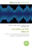 Casualties of War (Album): Hip hop music, Musical genre, Boot Camp Clik, Duck Down Records, The Last Stand, Buckshot (rapper), Smif-n-Wessun, Heltah Skeltah, Starang Wondah