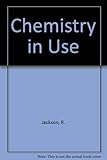 Chemistry in use