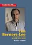 Tim Berners-Lee (Ferguson Career Biographies)
