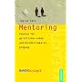 Mentoring: Chance f�r geistliches Leben und Pers�nlichkeitspr�gung