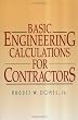 Basic Engineering Calculations for Contractors