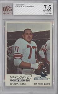 Dick Modzelewski BVG GRADED 7.5 New York Giants (Football Card) 1961 Fleer #76