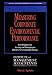 Books : Measuring Corporate Environmental Performance: Best Practices for Costing and Managing an Effective Environmental Strategy