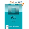 SQL: Lernen - �ben - Anwenden (bhv Einsteigerseminar)