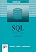 SQL: Lernen - Üben - Anwenden (bhv Einsteigerseminar)