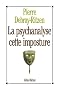 La psychanalyse, cette imposture
