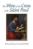 The way of the cross with Saint Paul