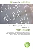 Metric Tensor-