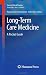 Long-Term Care Medicine: A Pocket Guide (Current Clinical Practice)