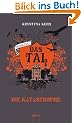 Das Tal Season 1.2. Die Katastrophe