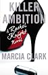 Image of Killer Ambition (A Rachel Knight Novel)