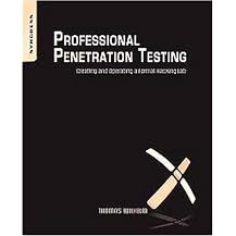 Professional Penetration Testing (Creating and Operating a Formal Hacking Lab) (Package)