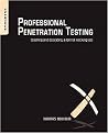 Professional Penetration Testing (Creating and Operating a Formal Hacking Lab) (Package)
