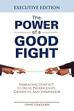 The Power of a Good Fight Lynne Eisaguirre