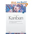 Kanban: Evolution�res Change Management f�r IT-Organisationen