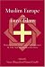 Muslim Europe or Euro-Islam