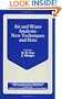 Air and Water Analysis: New Techniques and Data (Current Topics in Environmental and Toxicological Chemistry) (Vol 9)