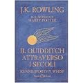 Il Quidditch attraverso i secoli
