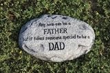 Any Man can be a father Garden Stone