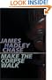Make The Corpse Walk