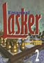 Emanuel Lasker Volume 2: 1904-1940