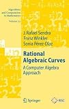 More details of book titled: Rational Algebraic Curves: A Computer Algebra Approach (Algorithms and Computation in Mathematics)
