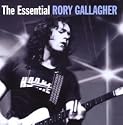 The Essential Rory Gallagher