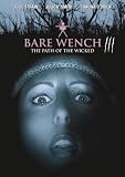 Bare Wench 3: The Path of the Wicked