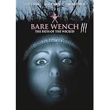Bare Wench 3: The Path of the Wicked