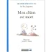 Les petits bobos de la vie : Mon chien est mort