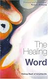 The healing word : finding our place in God's creation