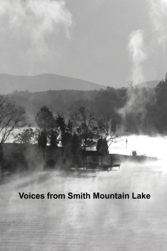 Voices From Smith Mountain Lake