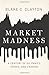 Market Madness: A Century of Oil Panics, Crises, and Crashes