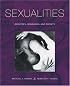 Sexualities: Identities, Behaviors, and Society