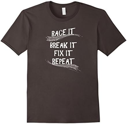 Race It Break It Fix It Repeat Shirt - Race Car T-Shirt - Male Medium - Asphalt