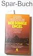 Der dunkle Engel. Roman um die Belagerung und Eroberung Konstantinopels.