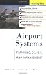 Airport Systems: Planning, Design, and Management