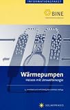 Produkt-Bild: W&auml;rmepumpen: Heizen mit Umweltenergie