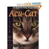 Acu-Cat: A Guide to Feline Acupressure (Paperback) by Nancy A. Zidonis