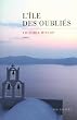 L'�le des oubli�s