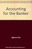Accounting for the banker