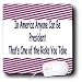 Funny Quotes And Sayings - In America Anyone Can Be President Thats One of the Risks ...