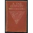 A far country, by Winston Churchill ... illustrated by Herman Pfeifer by Winston Churchill and Herman Pfeifer