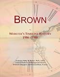 Brown: Websters Timeline History, 1986 - 1988
