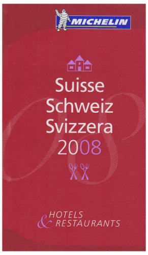 City Travel Guides Discounted  Books : The Michelin Guide Suisse 2008 (Michelin Guides) (Michelin Guides)